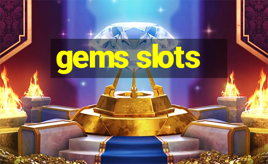 gems slots