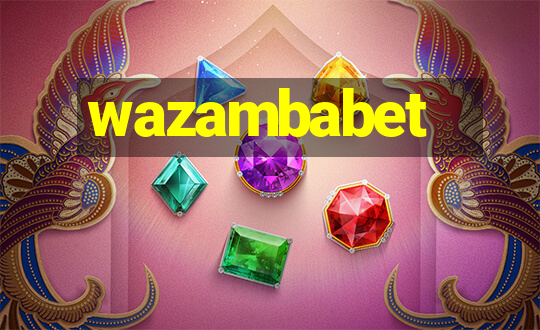 wazambabet