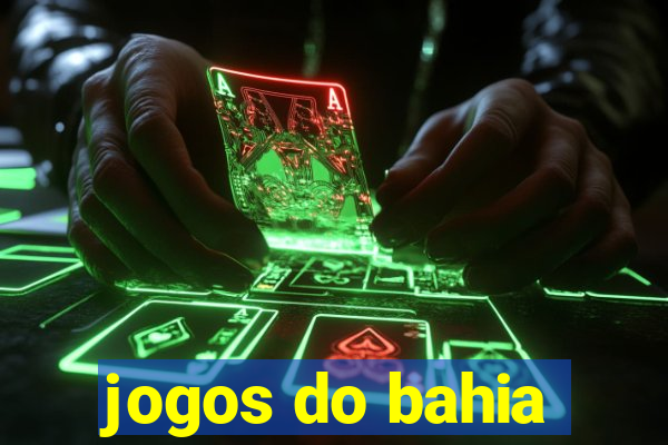 jogos do bahia