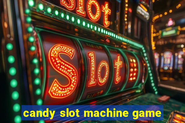 candy slot machine game