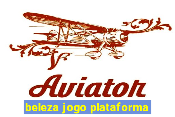 beleza jogo plataforma