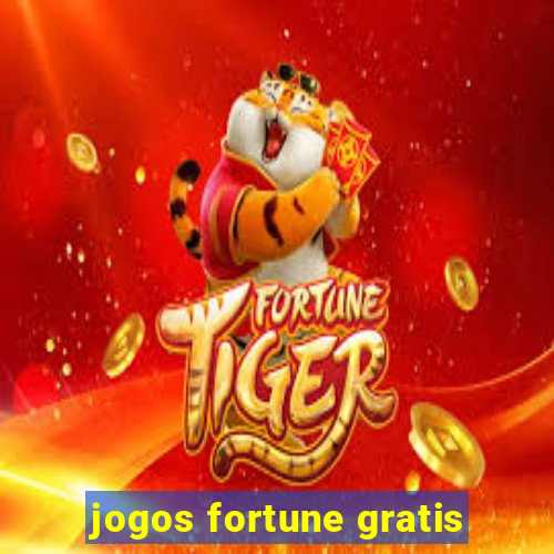 jogos fortune gratis