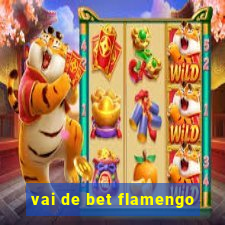 vai de bet flamengo