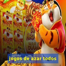 jogos de azar todos