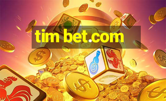 tim bet.com