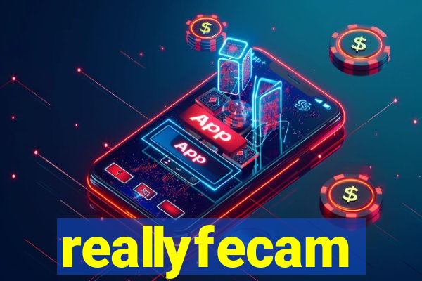 reallyfecam