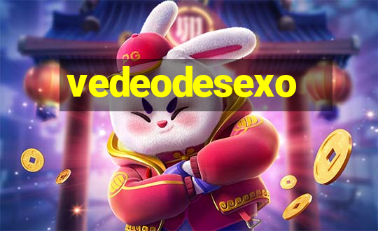 vedeodesexo