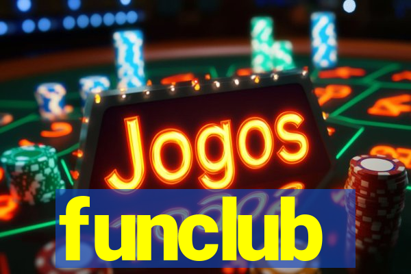 funclub