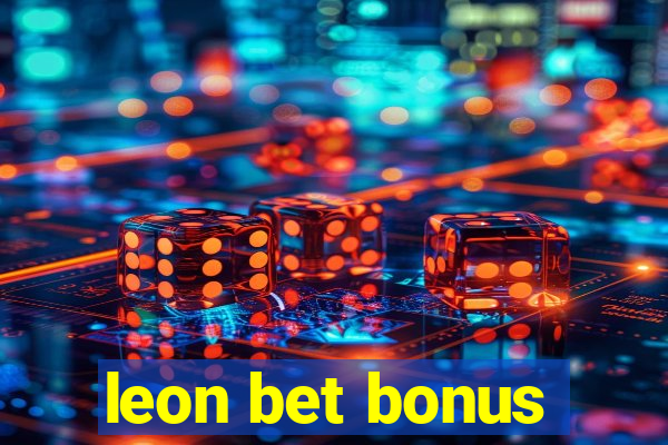 leon bet bonus