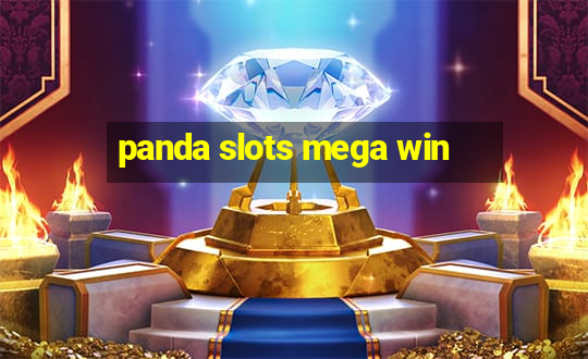 panda slots mega win