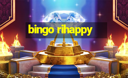 bingo rihappy