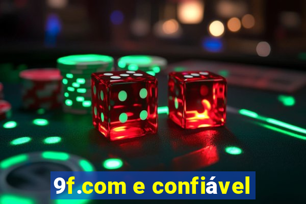 9f.com e confiável