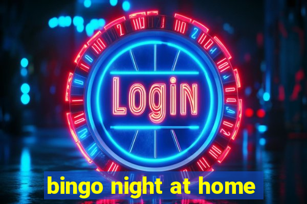 bingo night at home