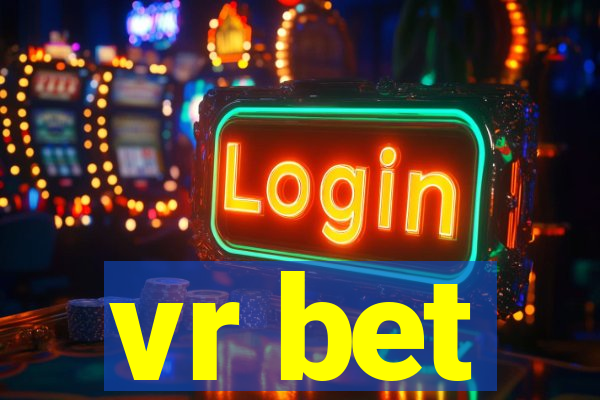 vr bet