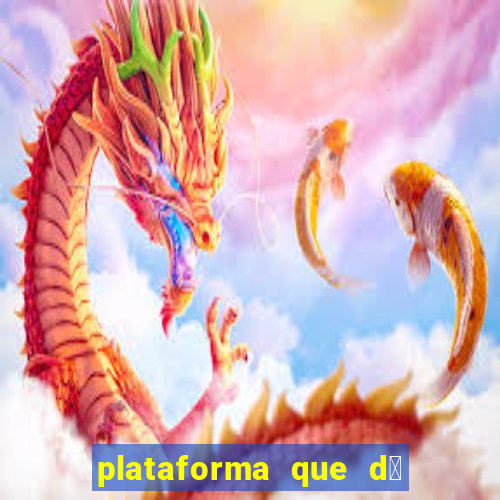 plataforma que d谩 b么nus de cadastro