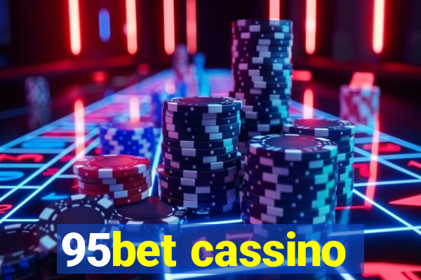 95bet cassino