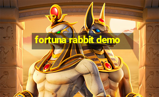 fortuna rabbit demo