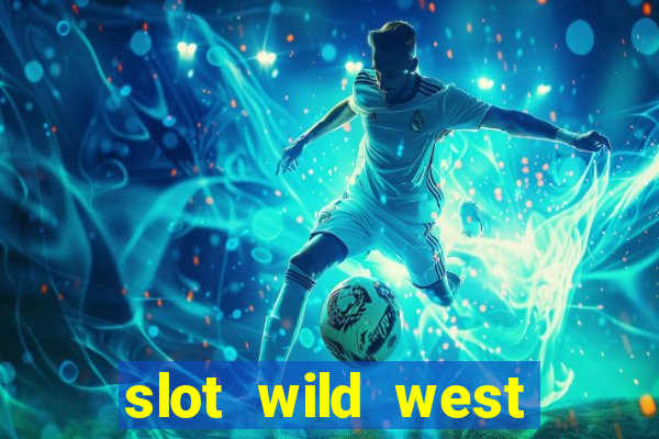 slot wild west gold pragmatic