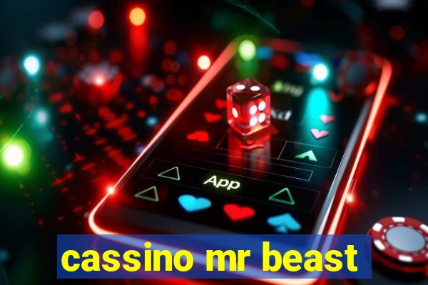 cassino mr beast