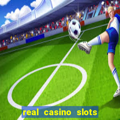 real casino slots for real money