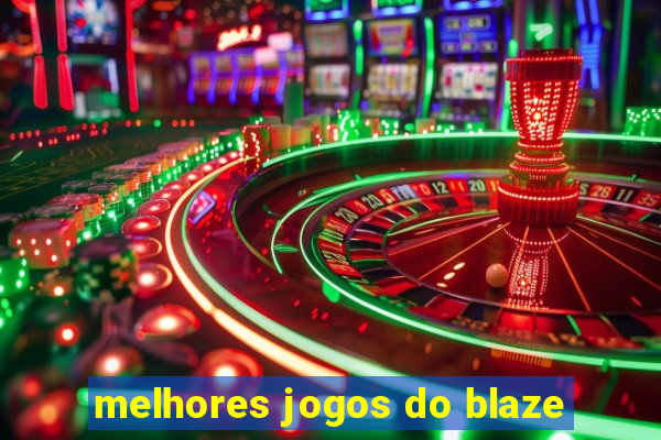 melhores jogos do blaze