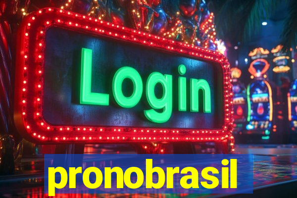 pronobrasil