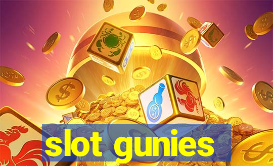 slot gunies