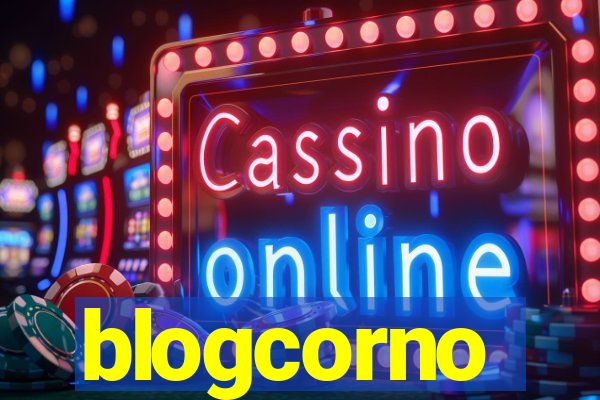 blogcorno