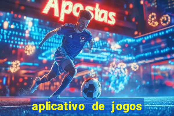 aplicativo de jogos de futebol apostas