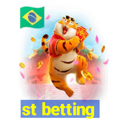 st betting