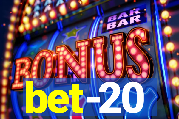 bet-20