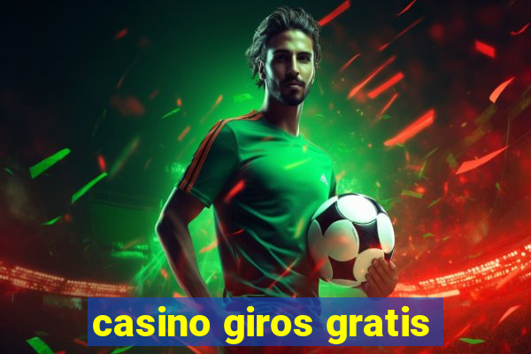 casino giros gratis