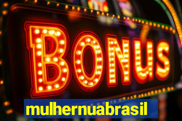 mulhernuabrasil