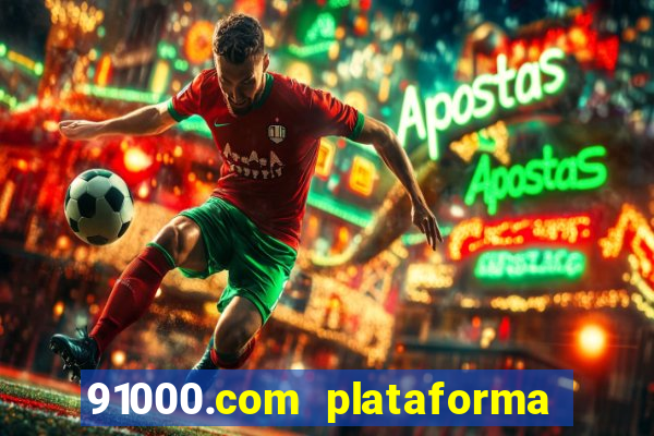 91000.com plataforma de jogos