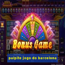 palpite jogo do barcelona