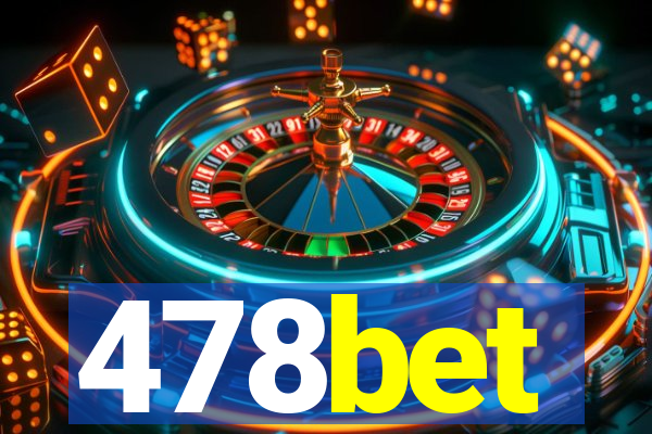 478bet