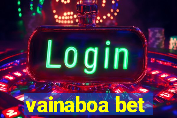 vainaboa bet