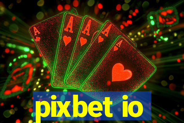 pixbet io