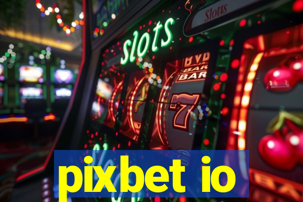 pixbet io