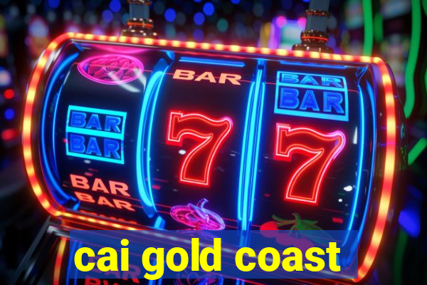 cai gold coast