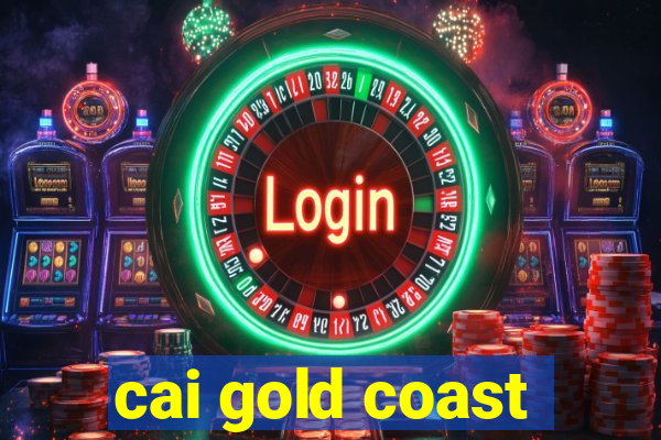 cai gold coast