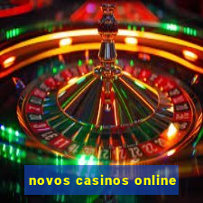 novos casinos online