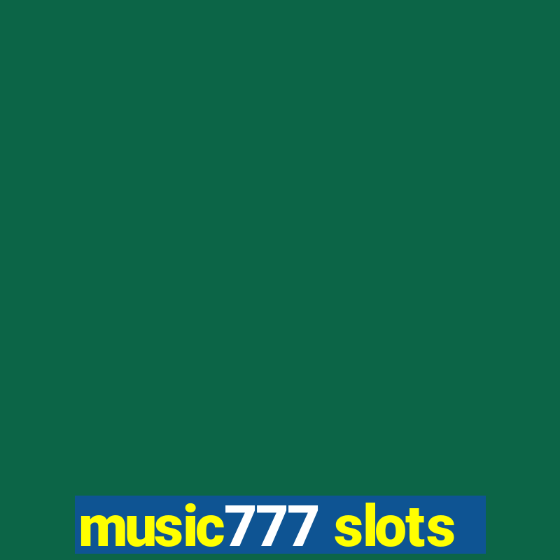 music777 slots