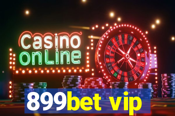 899bet vip