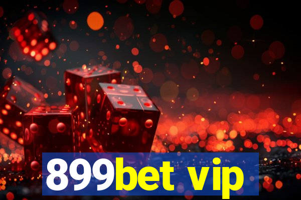 899bet vip