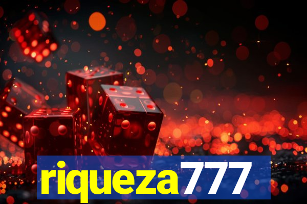 riqueza777