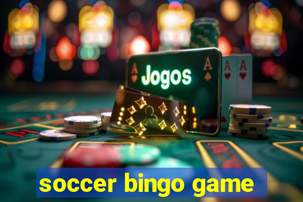 soccer bingo game