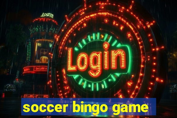 soccer bingo game