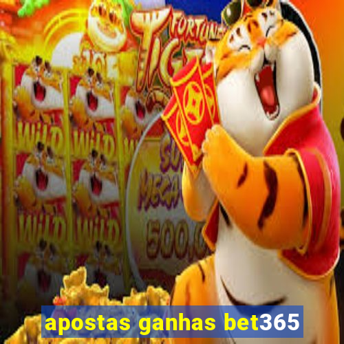 apostas ganhas bet365