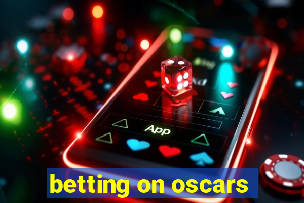 betting on oscars